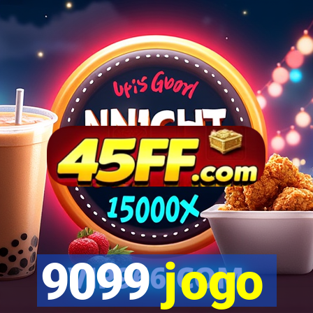 9099 jogo
